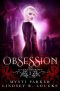 [Sever the Crown 03] • Obsession